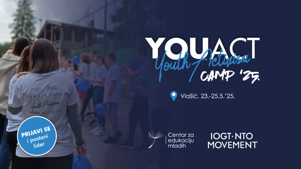 Prijavi se na YOUth ACTivism kamp na Vlašiću! Prijavi se na YOUth ACTivism kamp na Vlašiću!